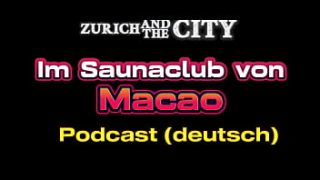 Klub Telanjang Di Macao (china) – Podcast Mesum Dalam Bahasa Jerman