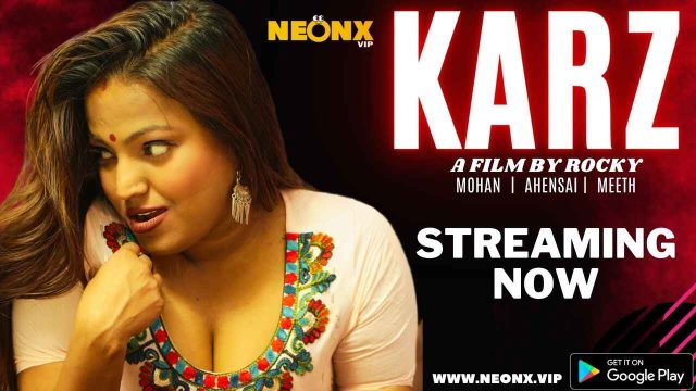 Karz 2023 Neonx Originals Hindi Uncut Xxx Film Pendek, Bikin Muncrat!