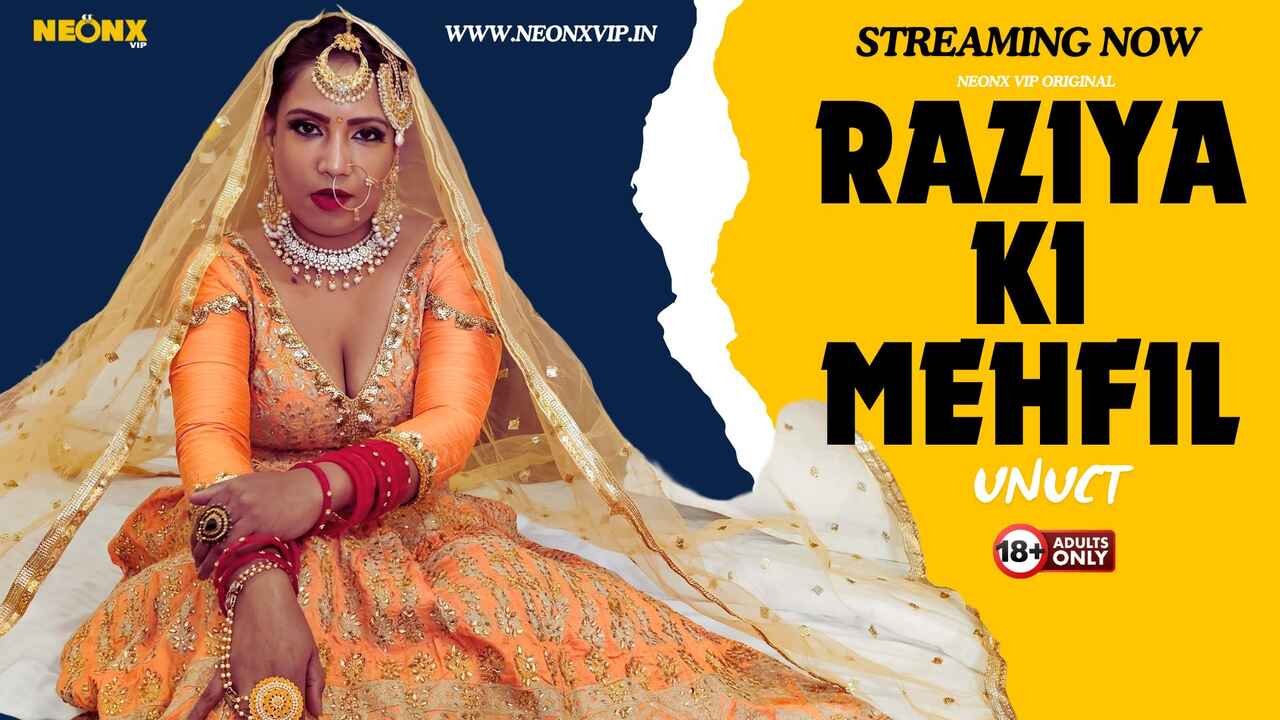 Raziya Ki Mehfil 2024 – Ngocok Seru Bareng Neonx Vip Originals, Ngewe Hot Gila!